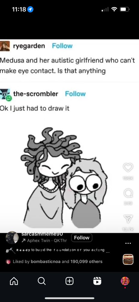 Medusa and her autistic gf who can't make eye contact, is that anything 
The-scrombler : ok I had to draw it 
(Medusa looking content while autistic gf is looking down with big eyes) 
