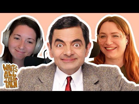 Mr Bean with Tom Walker | What's All This Then | Ep. 10