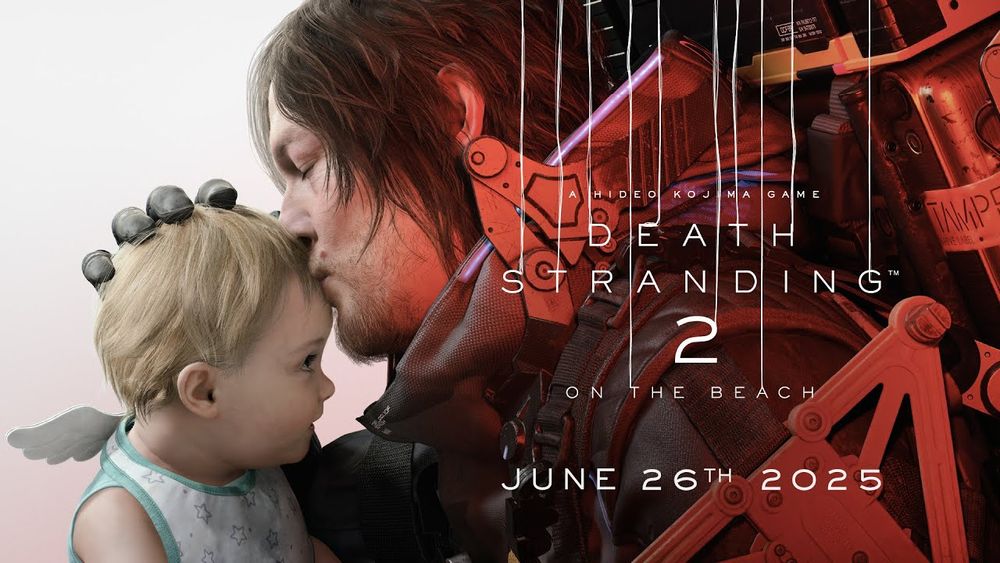 A man with long hair kisses the forehead of a small child with a soft expression. The child wears a shirt with small stars and a tiny set of wings. The scene is intertwined with futuristic, mechanical elements. The text reads: “A Hideo Kojima Game, Death Stranding 2, On the Beach, June 26th, 2025.”