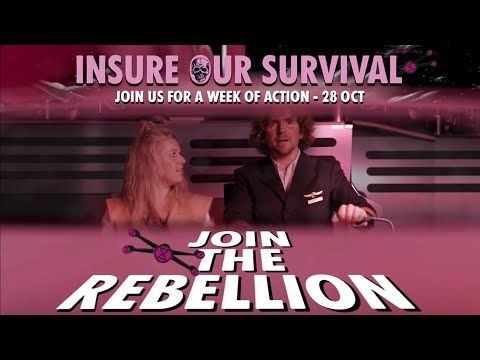 Rebels Assemble | Extinction Rebellion Insurance Week of Action