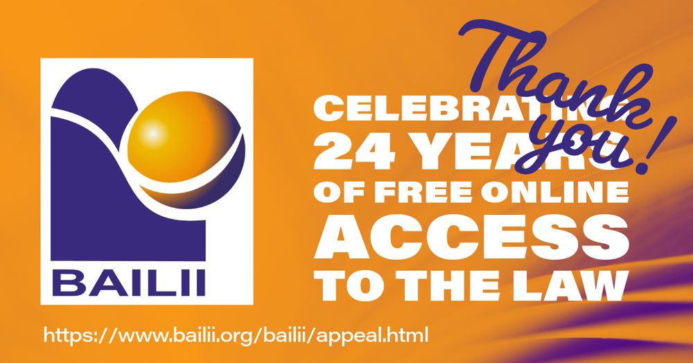 BAILII logo and the text 'Thank you! and 'Celebrating 24 Years of Free Online Access to the Law!'