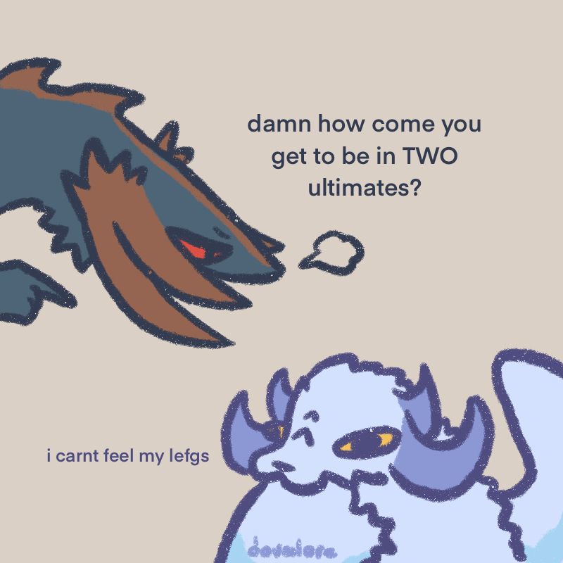 digital art of nidhogg and hraesvelgr from critically acclaimed mmorpg final fantasy xiv
nidhogg, pointing an accusatory finger (or talon?) at hresvelgr from the top left saying, “damn, how come you get to be in two ultimates?”
hraesvelgr, on the bottom left replies, “i can’t feel my legs” but the text has been misspelled as, “i carnt feel my lefgs” to highlight how frazzled he’s feeling by the situation
