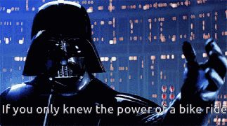 Darth Vader meme: “If you only knew the power of the bike ride”