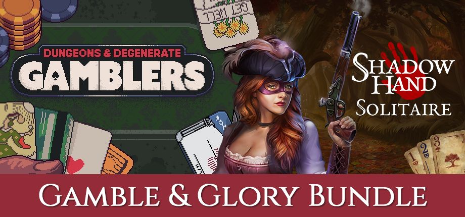 Art for Gamble & Glory Bundle. Pixel art of Dungeons & Degenerate Gamblers on the left and moody art with a highwaywoman for Shadowhand Solitaire on the right.