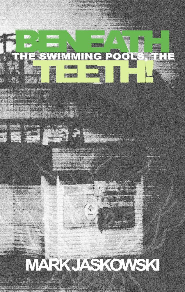 Cover to Mark Jaskowski's Beneath the Swimming Pools, the Teeth! A black and while phot of an abandoned building with tentacles rising up from the ground overlaying the photo.