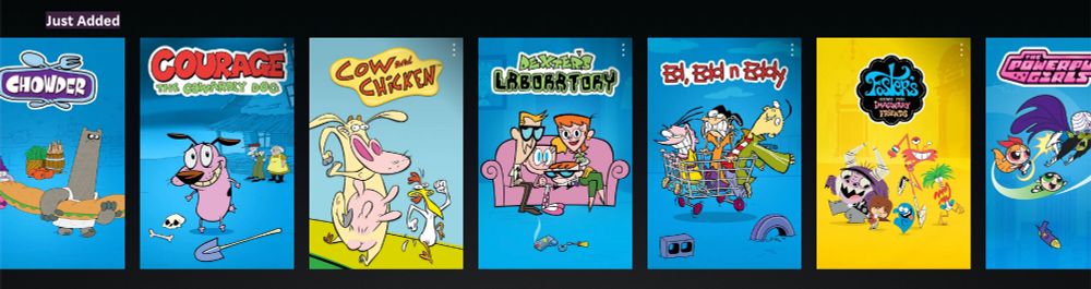 sección "just added" de HBO Max, en la que aparecen Chowder, Agallas el Perro Cobarde, Vaca y Pollo, El Laboratorio de Dexter, Ed Edd y Eddy, Foster's Home for Imaginary Friends, Las Supernenas...