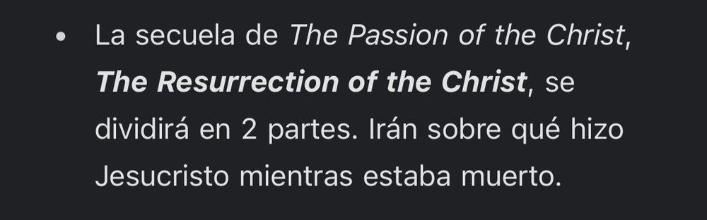 "La secuela de The Passion of the Christ, The Resurrection of the Christ, se dividirá en 2 partes. Irán sobre qué hizo Jesucristo mientras estaba muerto."