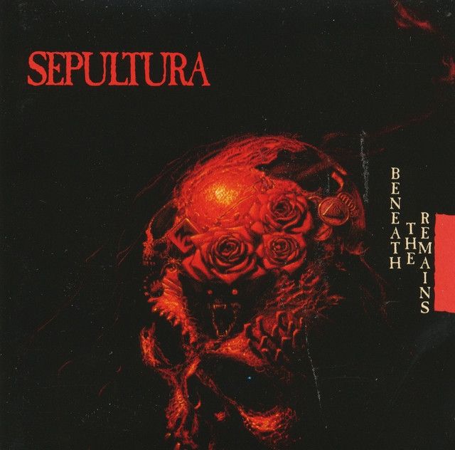 Sepultura - Beneath The Remains (1989)