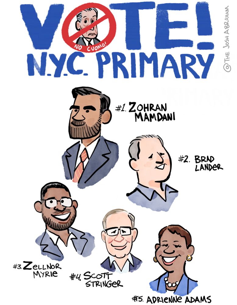 Cartoon illustration of my ranked choices for NYC mayor in the Democratic primary: 1) Zohran Mamdani, 2) Brad Lander, 3) Zellnor Myrie, 4) Scott Stringer and 5) Adrienne Adams. (No Cuomo!)