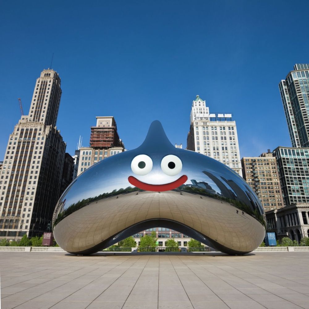 the chicago bean, but it’s a dragon quest slime