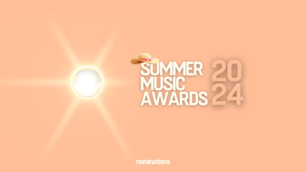 2024 Summer Music Awards – Nominations