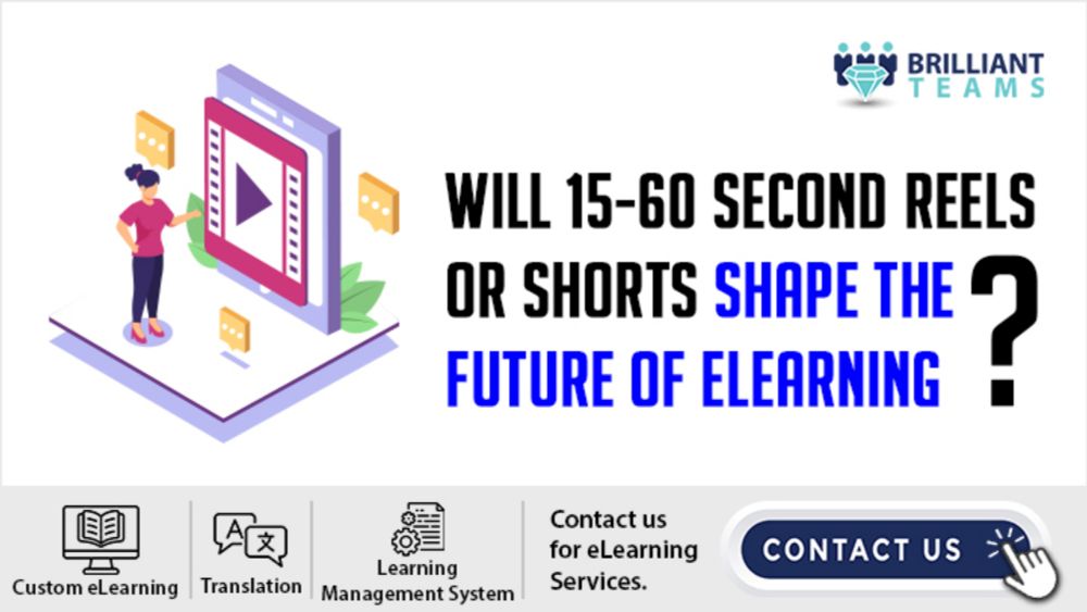 How Reels Or Shorts Videos Will Shape The Future Of ELearning