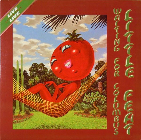 The album cover for "Waiting for Columbus" by Little Feat.

It features a large, anthropomorphic red tomato character relaxing in a hammock. The tomato has human-like facial features including eyes and a mouth. It's lying back in a yellow or golden hammock, seemingly in a tropical or desert-like setting.

The background includes palm fronds at the top, cactus-like plants, and other tropical vegetation. The sky is blue with some clouds.

The title "Waiting for Columbus" and the band name "Little Feat" are written in a stylized green font on the right side.