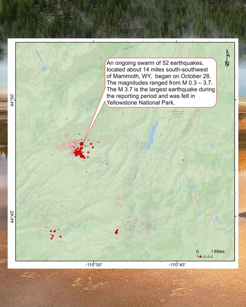 Zoomed-in map of Yellowstone seismicity. Text: An ongoing swarm of 52 earthquakes, located about 14 miles south-southwest of Mammoth, WY, began on October 28. The magnitudes ranged from M 0.3 – 3.7. The M 3.7 is the largest earthquake during the reporting period and was felt in Yellowstone National Park. 
