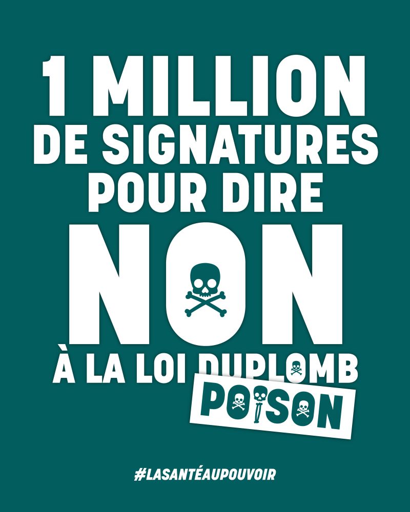 1 million de signature pour dire non à la loi duplomb