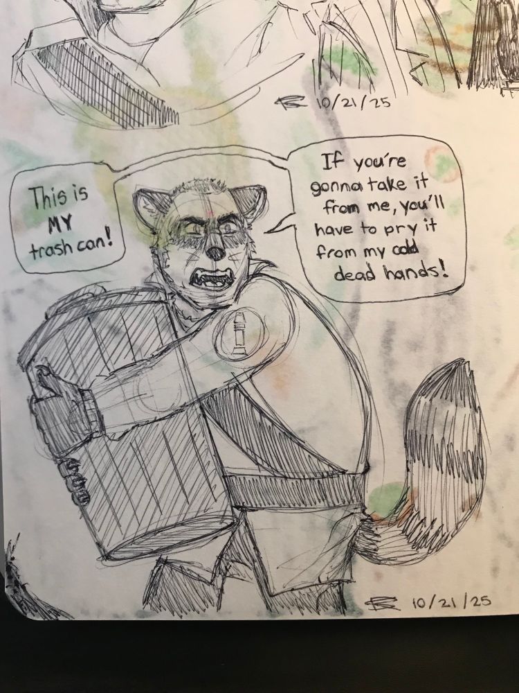 Soldier from tf2 as a raccoon hybrid, brows furrowed and possessively holding a trash can while saying “This is MY trash can!” “If you’re gonna take it from me, you’ll have to pry it from my cold dead hands!”