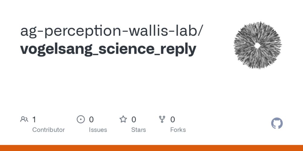 GitHub - ag-perception-wallis-lab/vogelsang_science_reply