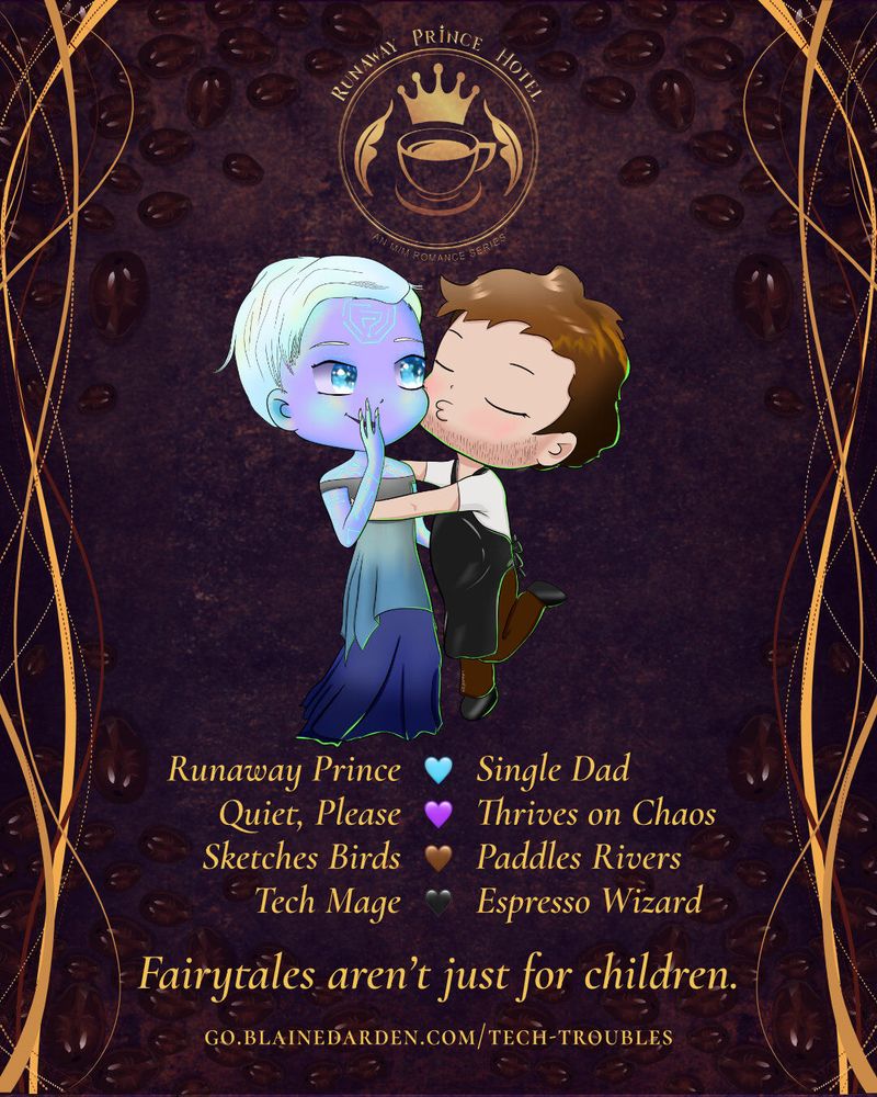 Chibi-style characters—a glowing blue-skinned prince with white hair and a human barista—share a tender moment. Background features coffee beans, golden swirls, and the "Runaway Prince Hotel" logo. Descriptive phrases like “Runaway Prince,” “Single Dad,” and “Espresso Wizard” highlight whimsical traits. Text reads: “Fairytales aren’t just for children.”

