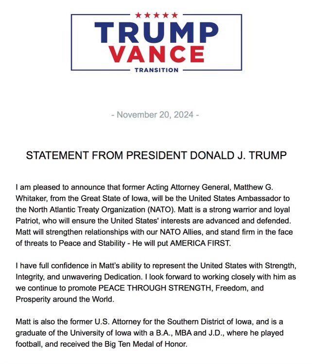 Trump’s official press release announcing Matthew G Whitaker at US ambassador to NATO. The statement describes him as a strong warrior and loyal Patriot