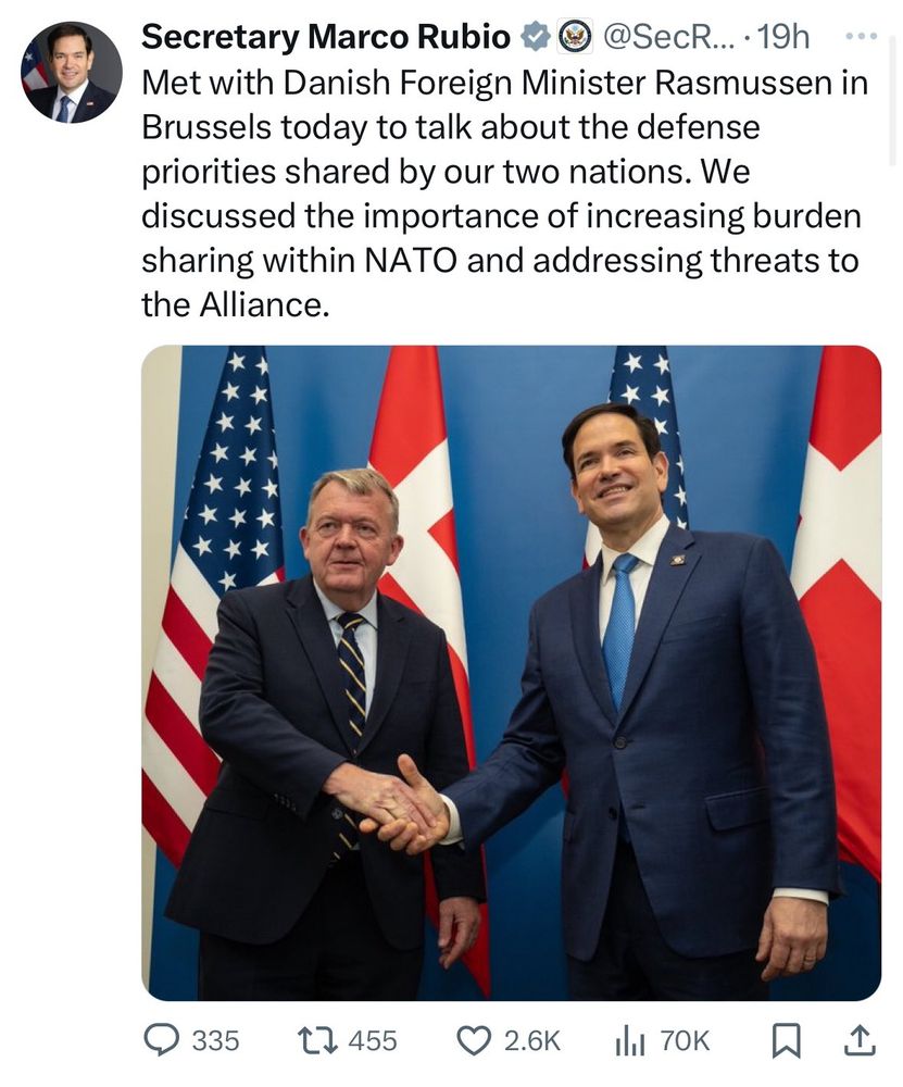 The post by Marco Rubio
Met with Danish Foreign Minister Rasmussen in Brussels today to talk about the defense priorities shared by our two nations. We discussed the importance of increasing burden sharing within NATO and addressing threats to the Alliance.
