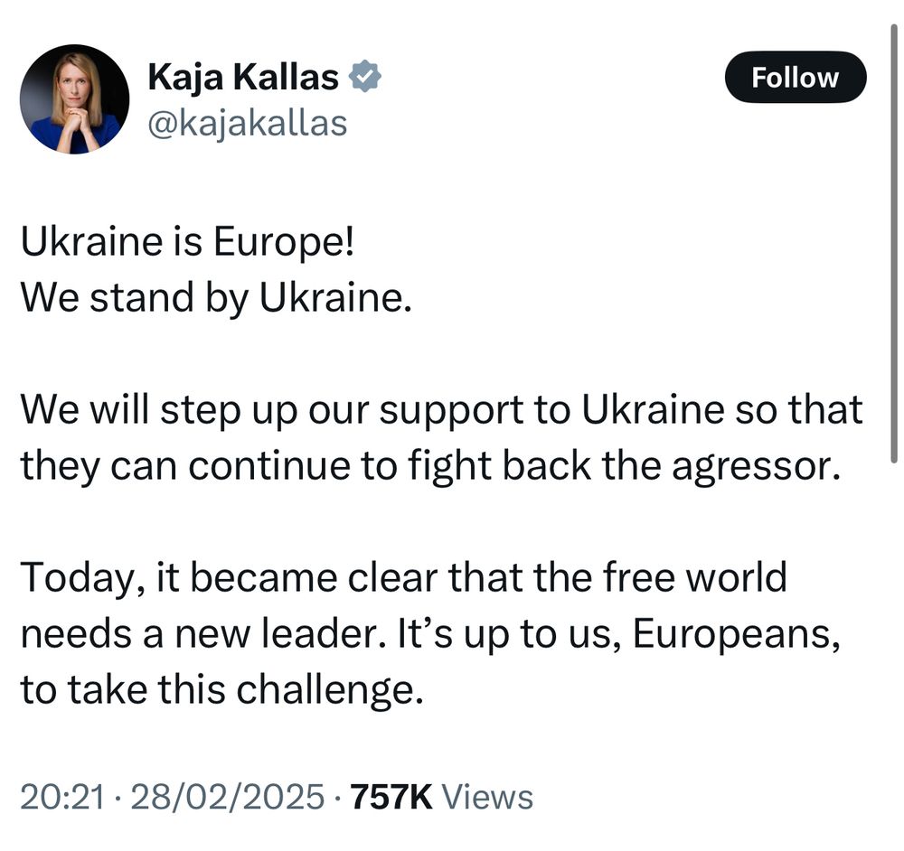 A post by EU Commission VP Kama Kallas: 

Ukraine is Europe! 
We stand by Ukraine. 

We will step up our support to Ukraine so that they can continue to fight back the agressor.

Today, it became clear that the free world needs a new leader. It’s up to us, Europeans, to take this challenge