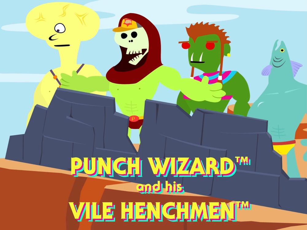 The glorious Punch Wizard, a skull-headed muscular wizard, and his henchfolk: the yellow one-eyed big-brained Psiclops, the green and mean queen of suplexes She-Orc, and the incomprehensible, fish-headed blue-skinned Fishdude. The title “Punch Wizard and the Vile Henchmen” is over them, which is still up to negotiation. The Henchfolk Union would like to get it changed.