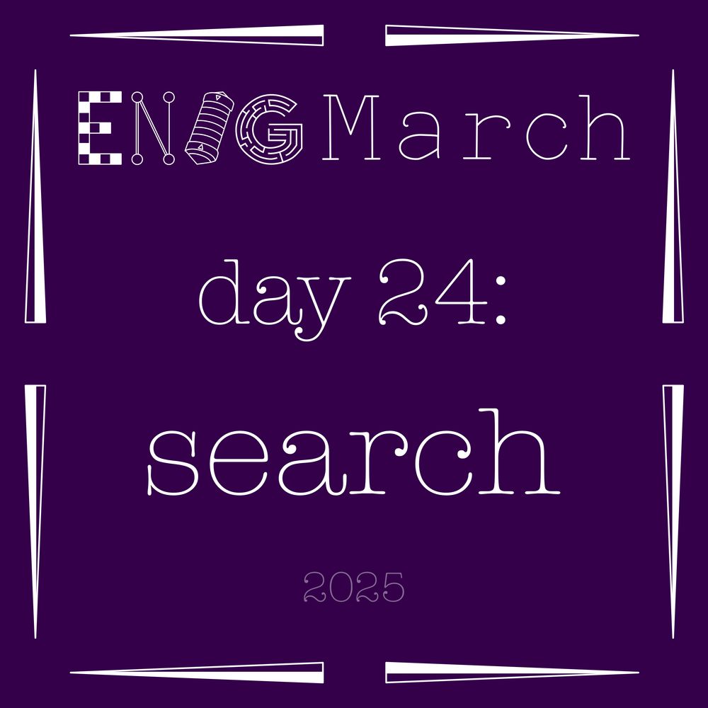 EnigMarch day 24: search