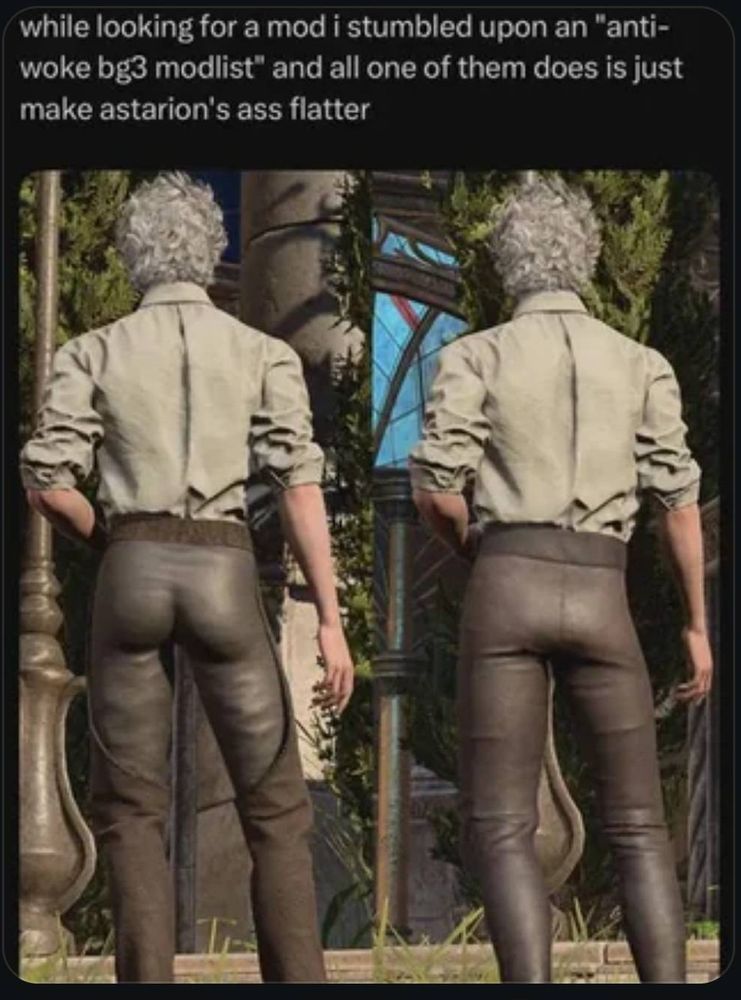 Side-by-side pictures showing the changes made by a Baldur's Gate 3 mod that describes itself as "anti-woke". The only thing the mod does is  make Astarion's ass flatter. 