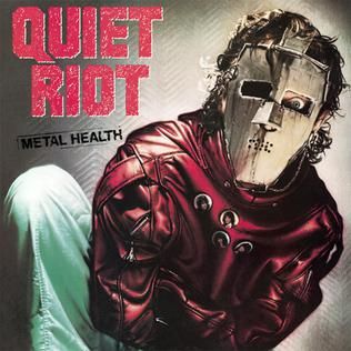 Album cover, Quiet Riot's Metal Health. 