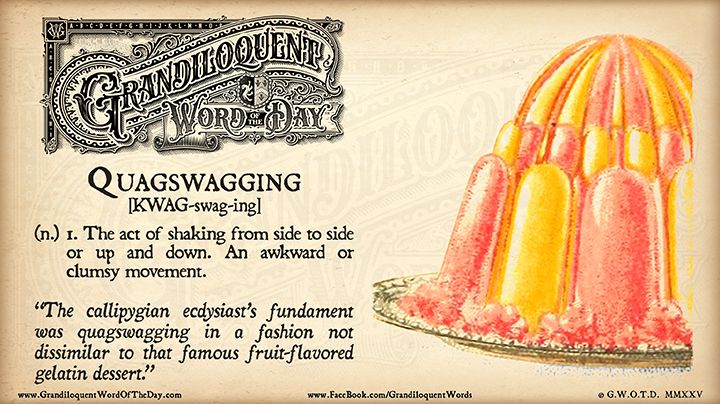 Grandiloquent Word of the Day logo - Sepia-toned graphic with a baroque Victorian typeface and an illustration of a large multicolored Jello dessert.