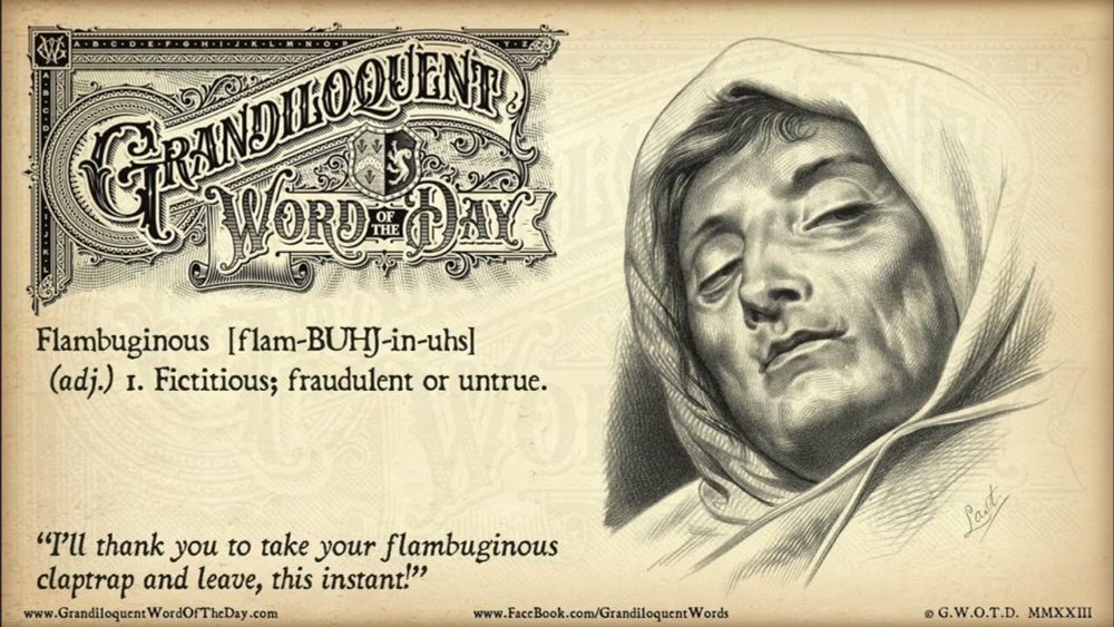 Flambuginous - Grandiloquent Word of the Day - by Jason Travis Ott