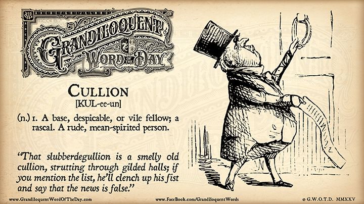 Grandiloquent Word of the Day logo - Sepia-toned graphic with a baroque Victorian typeface and a pen-and-ink illustration of a corpulent old guy in a top hat, walking with an air of superiority as he knocks upon a door while holding a long list in his hand.