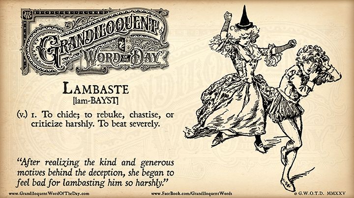 Grandiloquent Word of the Day logo - Sepia-toned graphic with a baroque Victorian typeface and a pen-and-ink illustration of a woman (a witch) who looks as though she is about to lambaste a young boy.