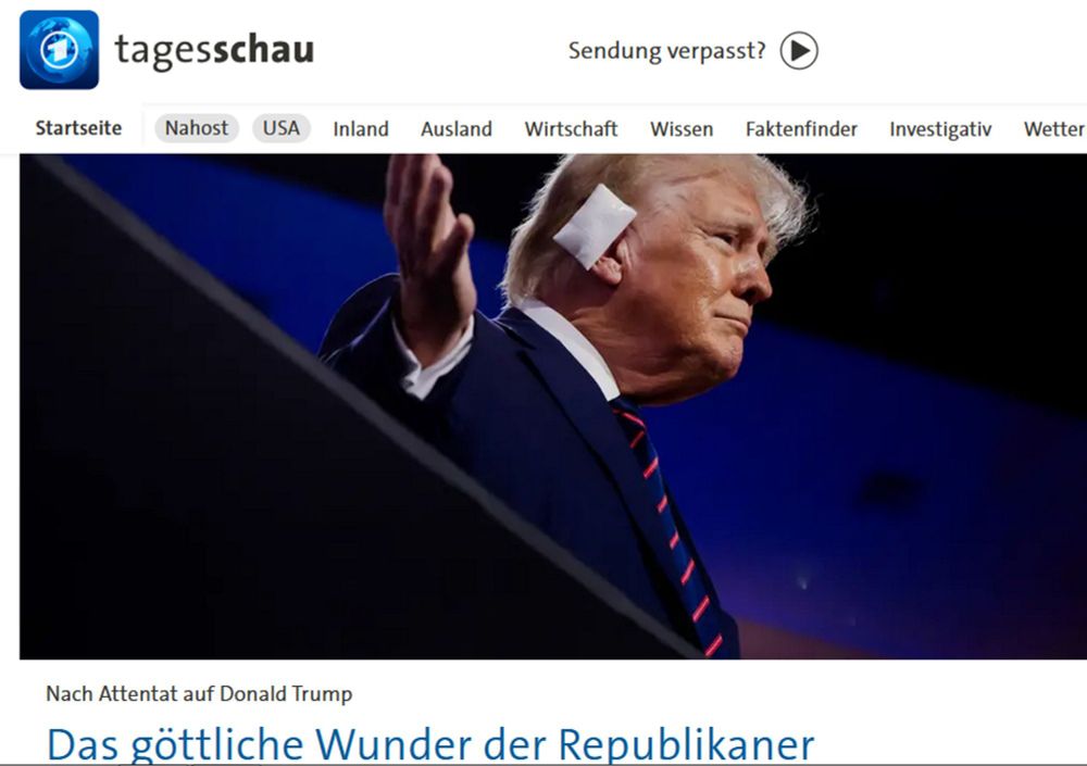 startbild auf tagesschau, trump mit ohrwindel und text: Nach Attentat auf Donald Trump Das göttliche Wunder der Republikaner
