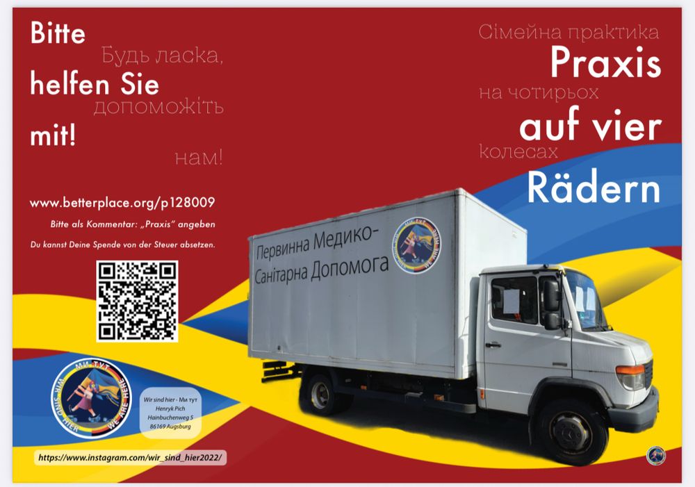 Flyer. Praxis auf vier Rädern. Der NGO. Wir sind hier aus Augsburg. Bereitgestellt wird ein Fahrzeug für das zentrale Krankenhaus in Cherson.