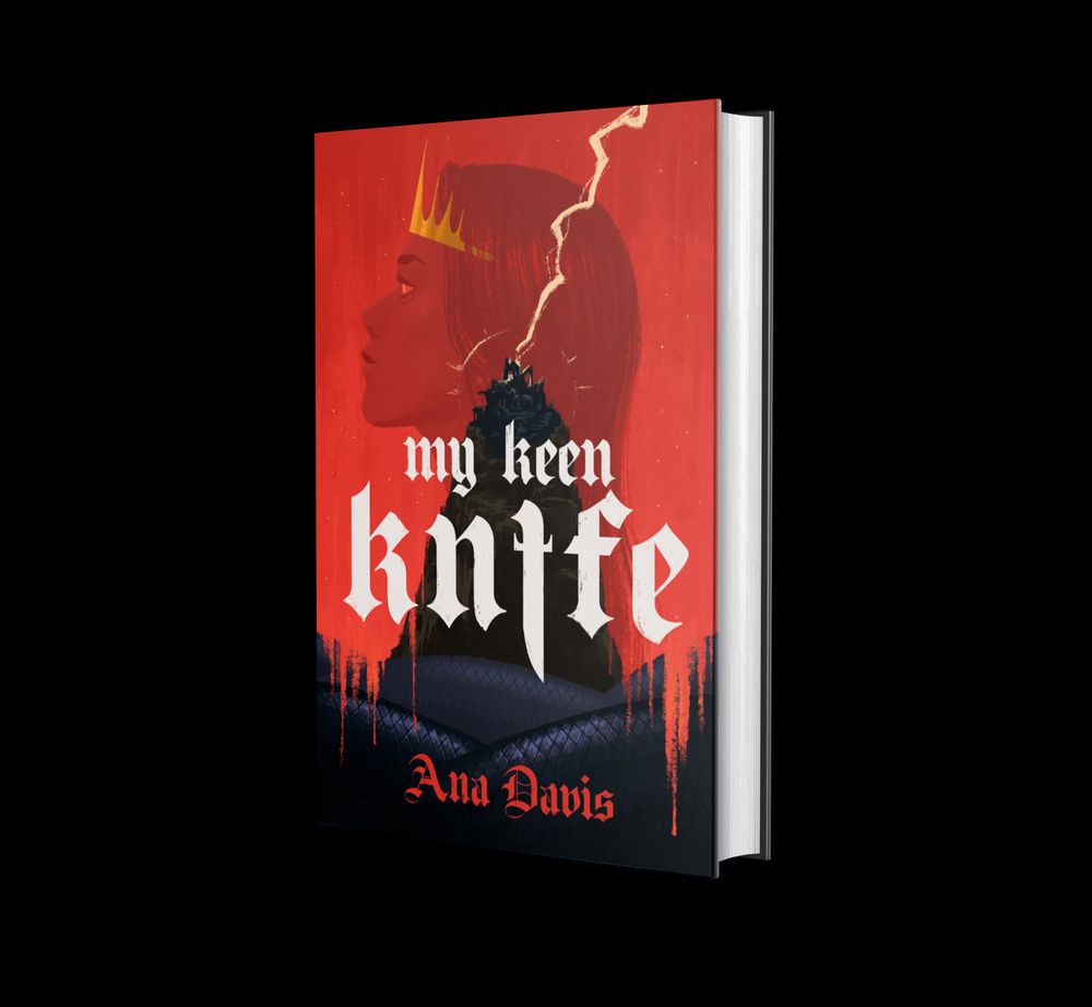 A young woman with a gold crown looks off to the left in the background, while a caste on a hill being struck by lightning takes up the midground. MY KEEN KNIFE and ANA DAVIS appear in the foreground