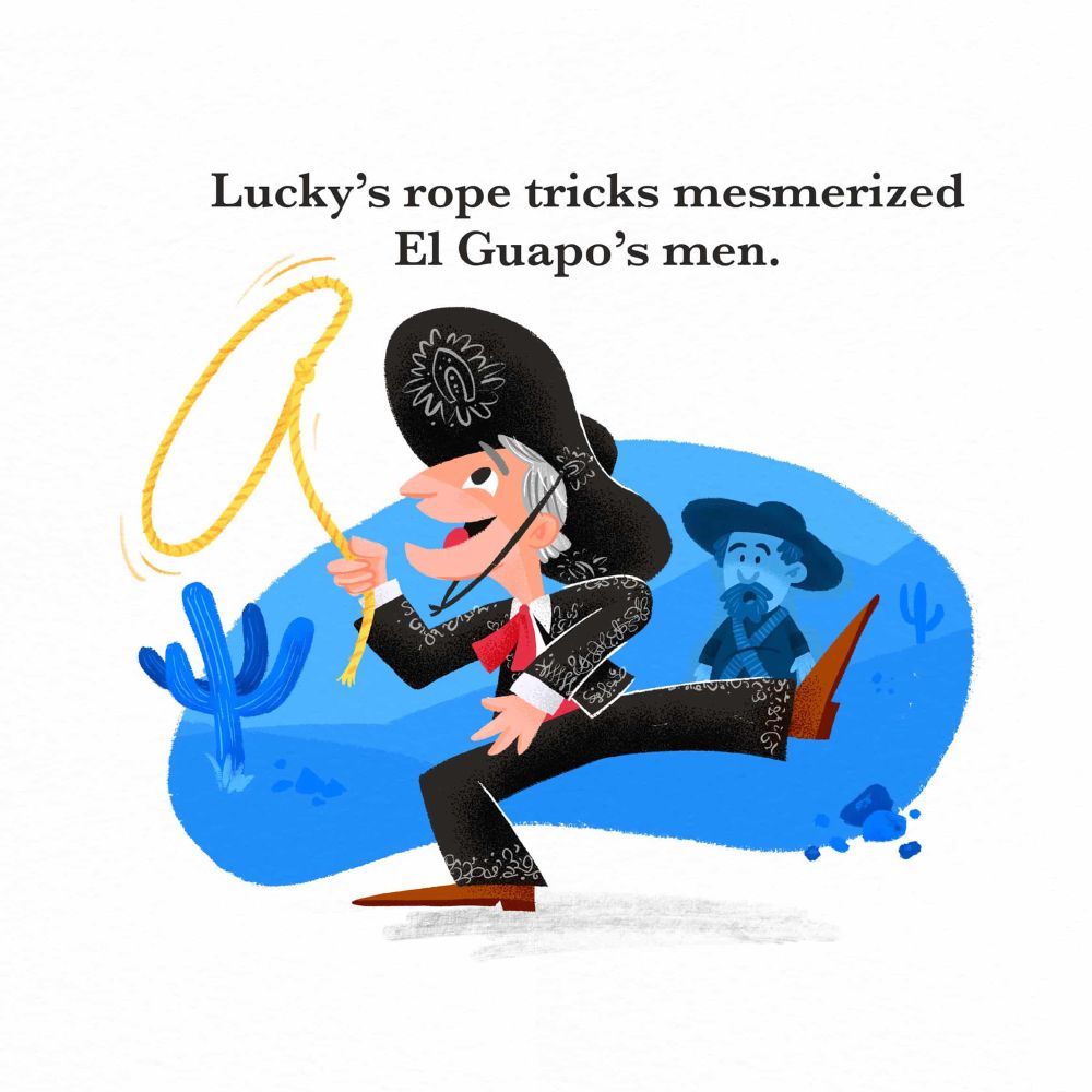 A children's book illustration of Lucky Day from the movie The Three Amigos waves his lasso in the air, mesmerizing one of El Guapo's henchmen.
