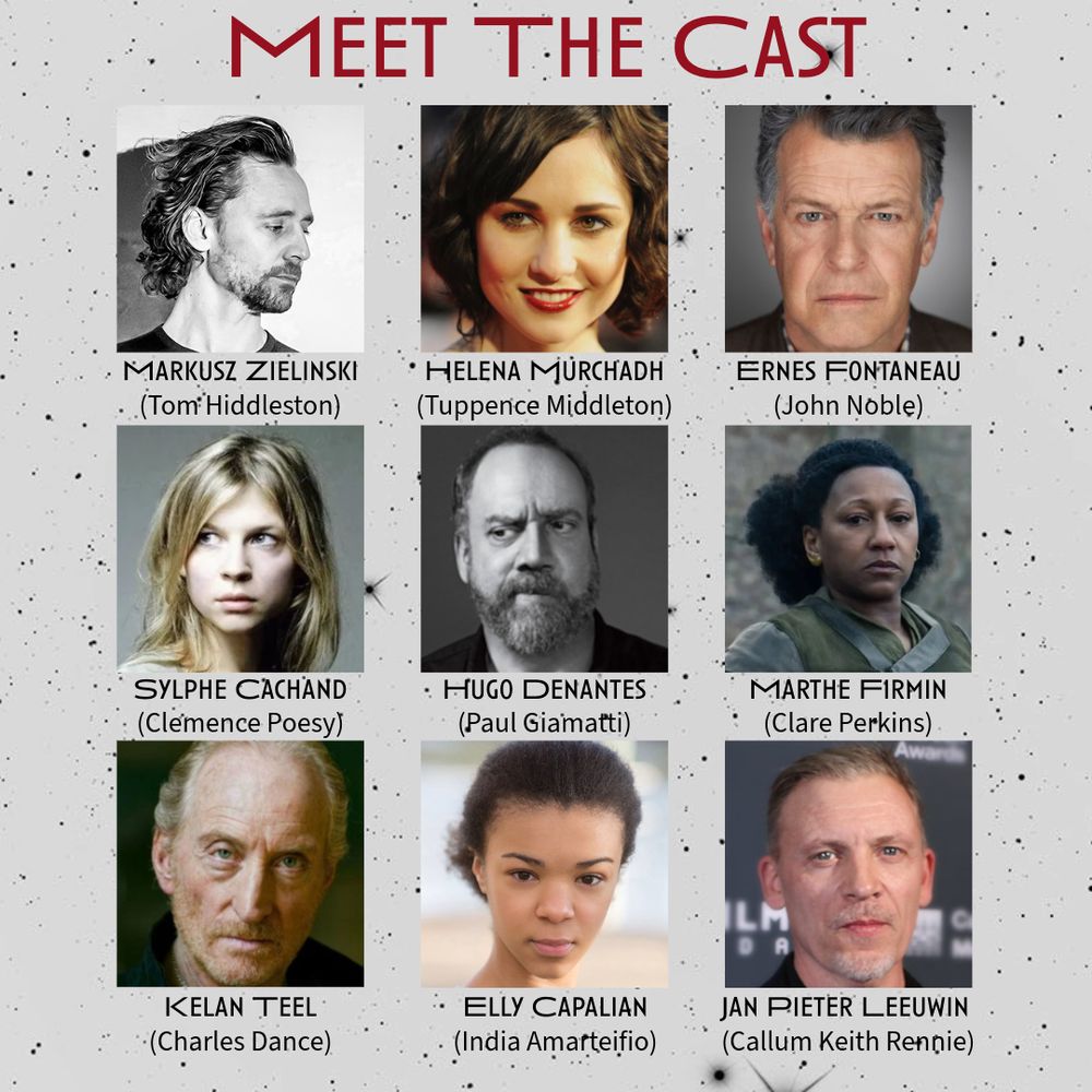 The 'cast' of End Times includes Tom Hiddleston, Tuppence Middleton, John Noble, Clemence Poesy, Paul Giamatti, Clare Perkins, Charles Dance, India Amarteifio, and Callum Keith Rennie