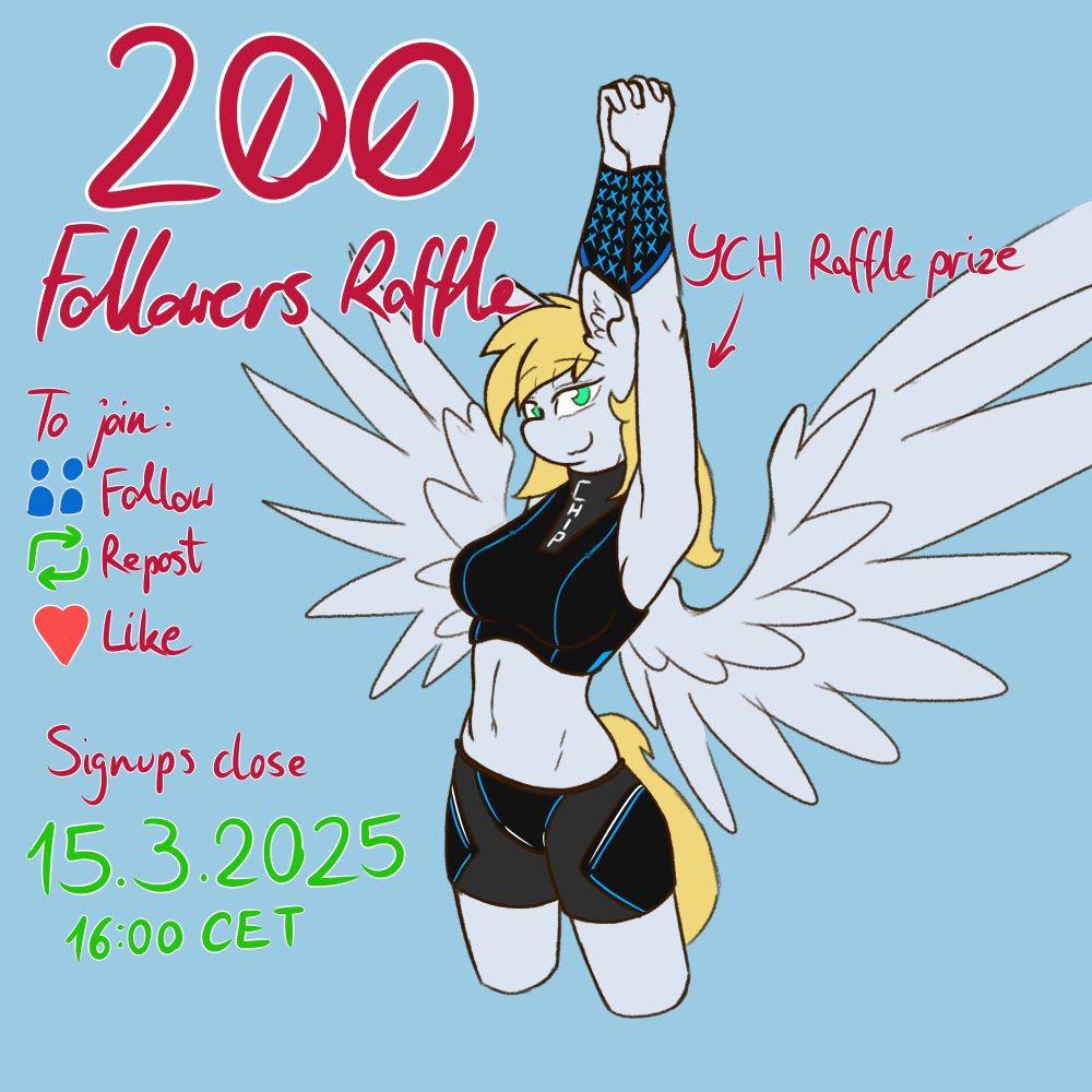 A Pegasus mare shown from the thighs up, wearing black and gray sports shorts, bra and wristbands. Her wings are spread out, hands raised high up and held together. An arrow with a label "YCH raffle prize" is pointing at her.

The text says: 200 Followers Raffle. To join: Follow, Repost, Like. Signups close 15.3.2025 16:00 CET.