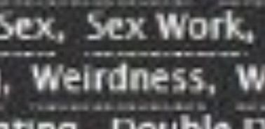 A zoom in of the clusterfuck of tags from Ao3. It reads “Sex Work, Weirdness”