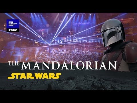 The MANDALORIAN // Danish National Symphony Orchestra (LIVE)