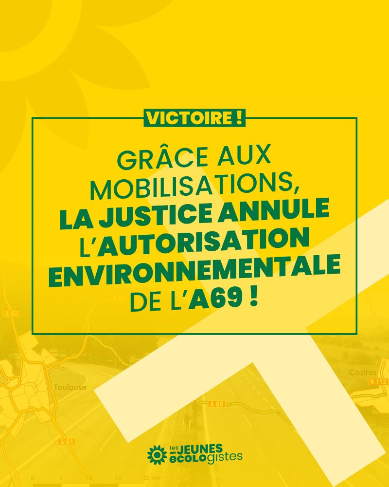 Victoire ! Grâce aux mobilisations, la justice annule l'autorisation environnementale de l'A69 !