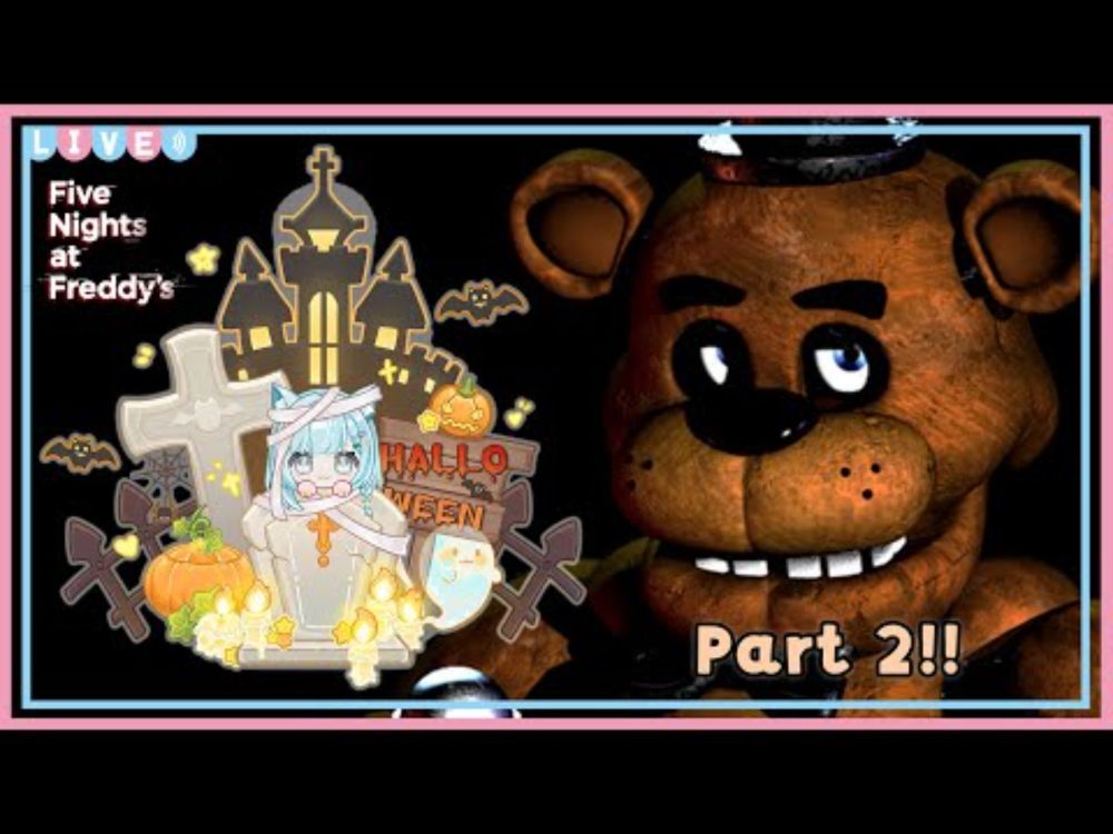 【Five Nights at Freddy's】 2nd Attempt to Win This Game!!