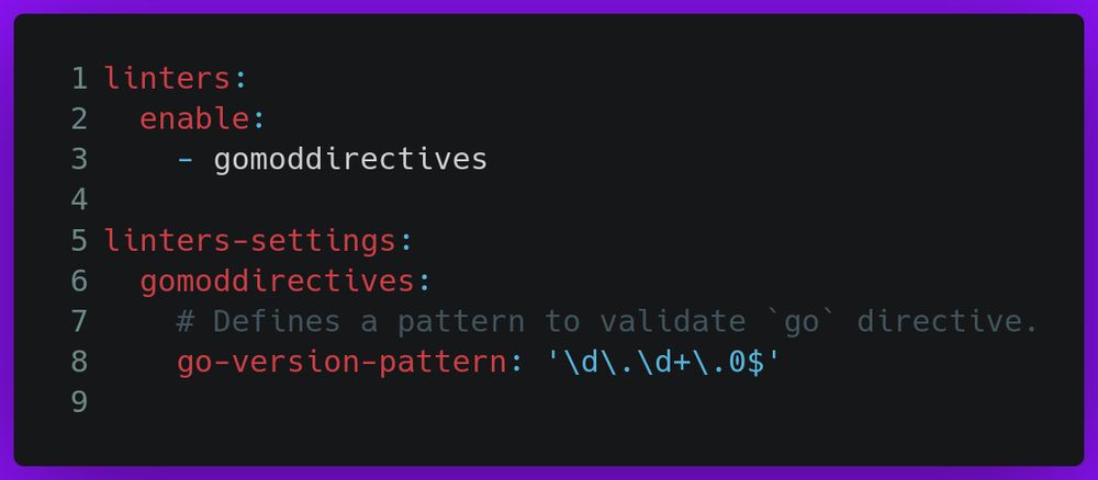 linters:
  enable:
    - gomoddirectives

linters-settings:
  gomoddirectives:
    # Defines a pattern to validate `go` directive.
    go-version-pattern: '\d\.\d+\.0$'
