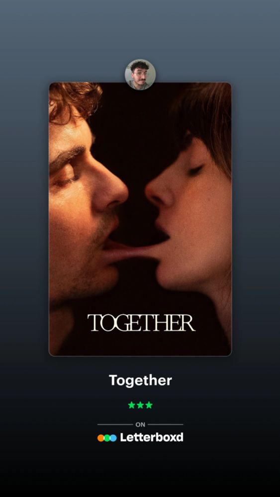 Minha Review de 3 estrelas do filme "Together"