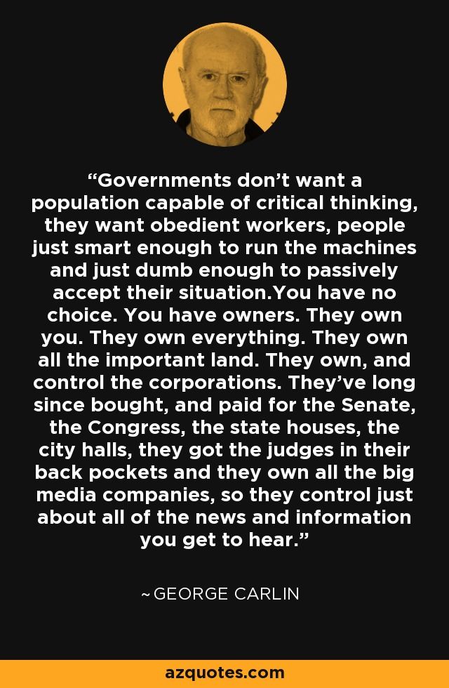Photo of George Carlin with the following quote: 