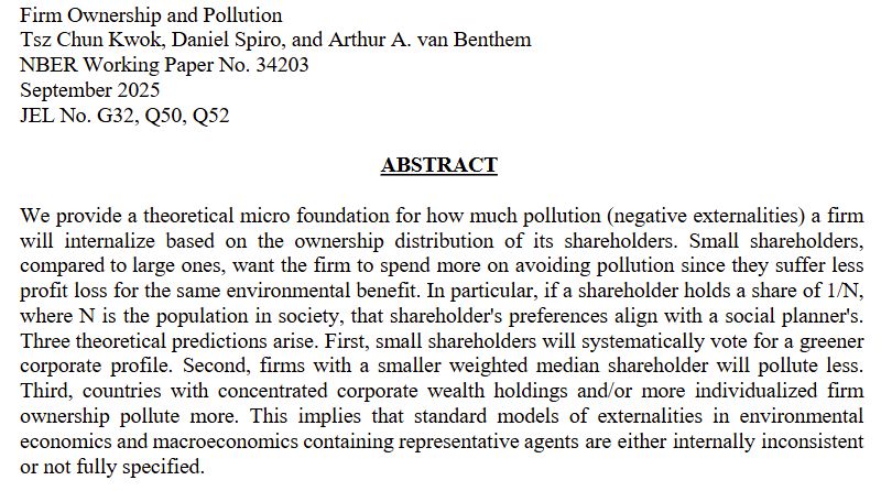 We provide a theoretical micro foundation for how much pollution (negative externalities) a firm will internalize based on the ownership distribution of its shareholders. Small shareholders, compared to large ones, want the firm to spend more on avoiding pollution since they suffer less profit loss for the same environmental benefit. In particular, if a shareholder holds a share of 1/N, where N is the population in society, that shareholder’s preferences align with a social planner’s. Three theoretical predictions arise. First, small shareholders will systematically vote for a greener corporate profile. Second, firms with a smaller weighted median shareholder will pollute less. Third, countries with concentrated corporate wealth holdings and/or more
individualized firm ownership pollute more. This implies that standard models of externalities in environmental economics and macroeconomics containing representative agents are either internally inconsistent or not fully specified.