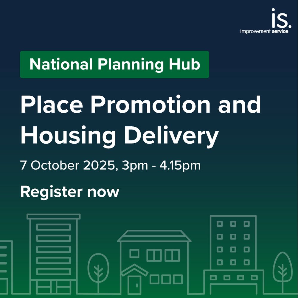 Advert for National Planning Hub event. Text reads: Place Promotion and Housing Delivery, 7 October 2025, 3pm - 4.15pm. Register now.