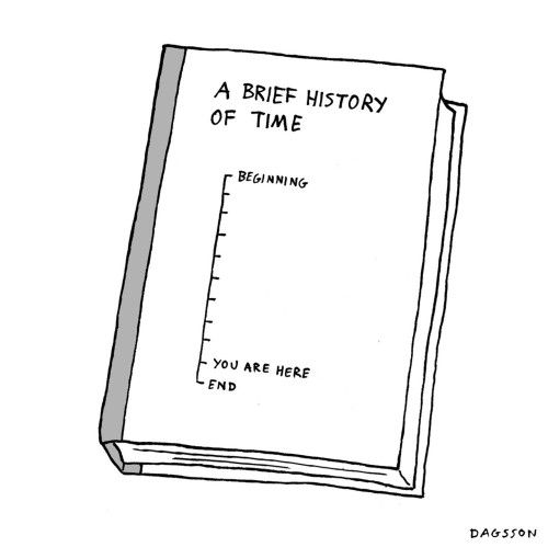 Une brève histoire du temps : 
- début 
- ... 
- ... 
- ... 
- Vous êtes ici 
- Fin