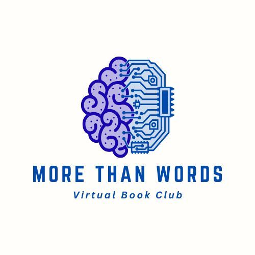 Image of a brain merged with a computer chip. Under the image are the words: More Than Words Virtual Book Club